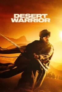 Desert Warrior (2026) Hindi Dubbed
